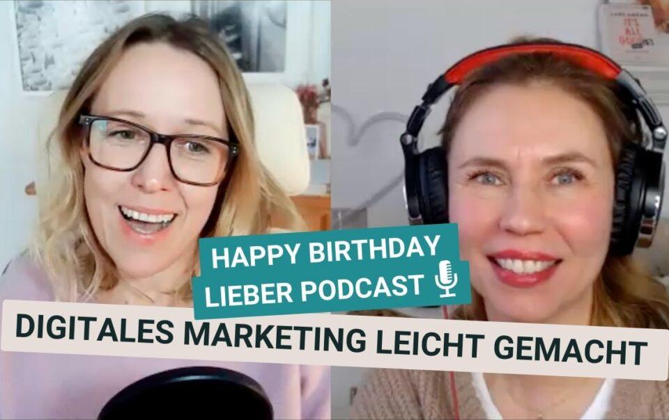 Nicola und Christina sprechen im Podcast über ihre persönlichen Leidenschaften im Business anlässlich des 2. Geburtstags von DIGITALES MARKETING LEICHT GEMACHT - Blog & Podcast